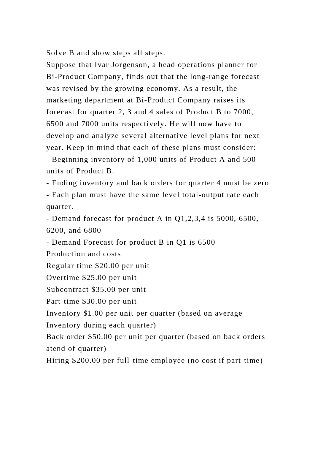 Solve B and show steps all steps.Suppose that Ivar Jorgenson, a he.docx_dsj9a1ode3r_page2