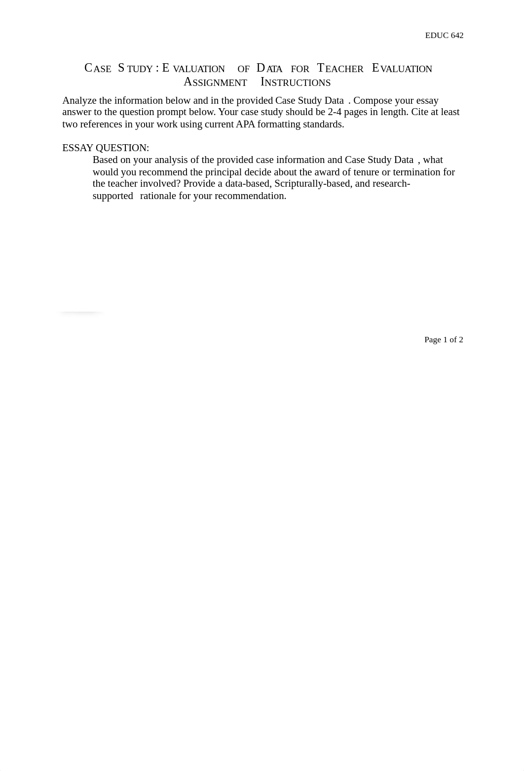 EDUC 642 Case Study Evaluation of Data for Teacher Evaluation Assignment Instructions.docx_dsjk31t6w2r_page1