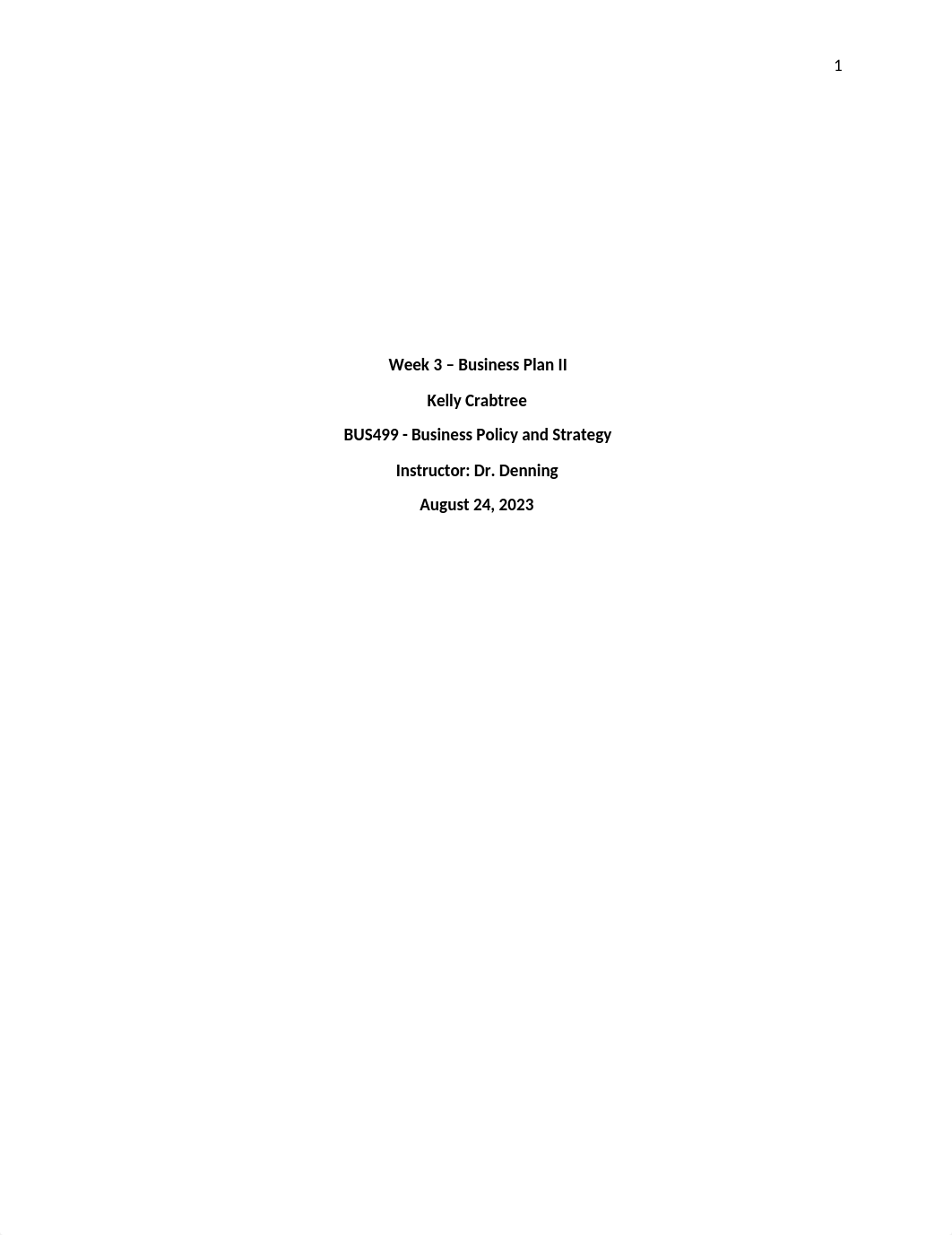 BUS499_CrabtreeK_Week 2 Business Plan Rough Draft.docx_dsk1j03cq8p_page1