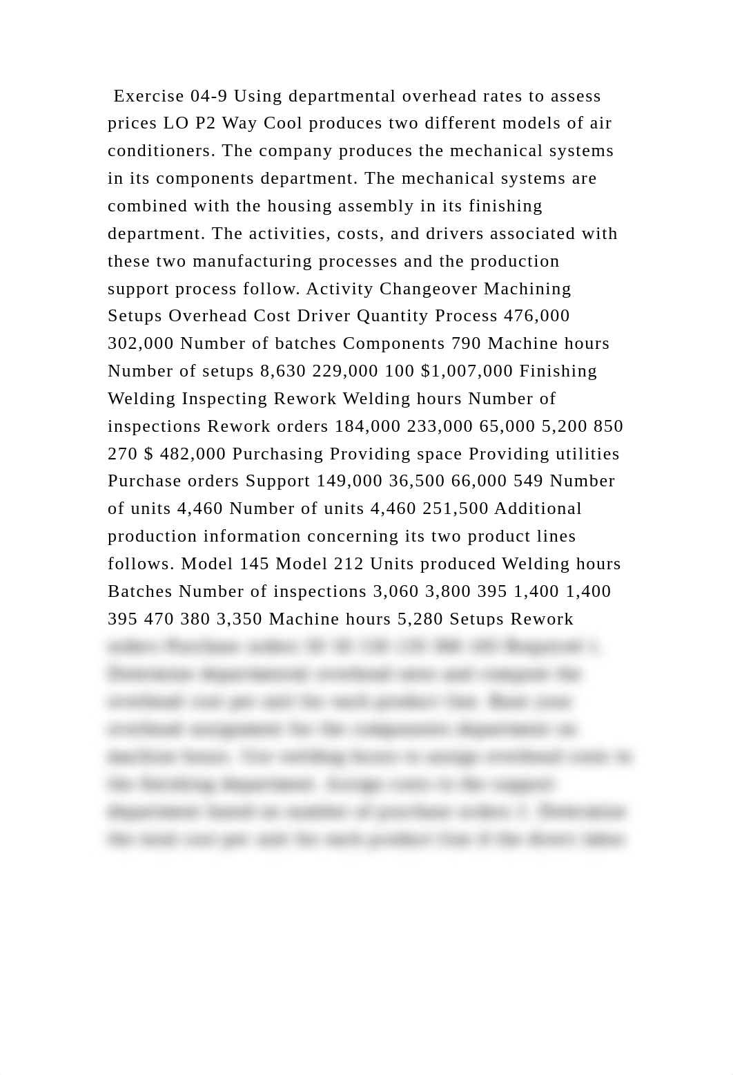 Exercise 04-9 Using departmental overhead rates to assess prices LO P.docx_dsk5kpa1cd6_page2