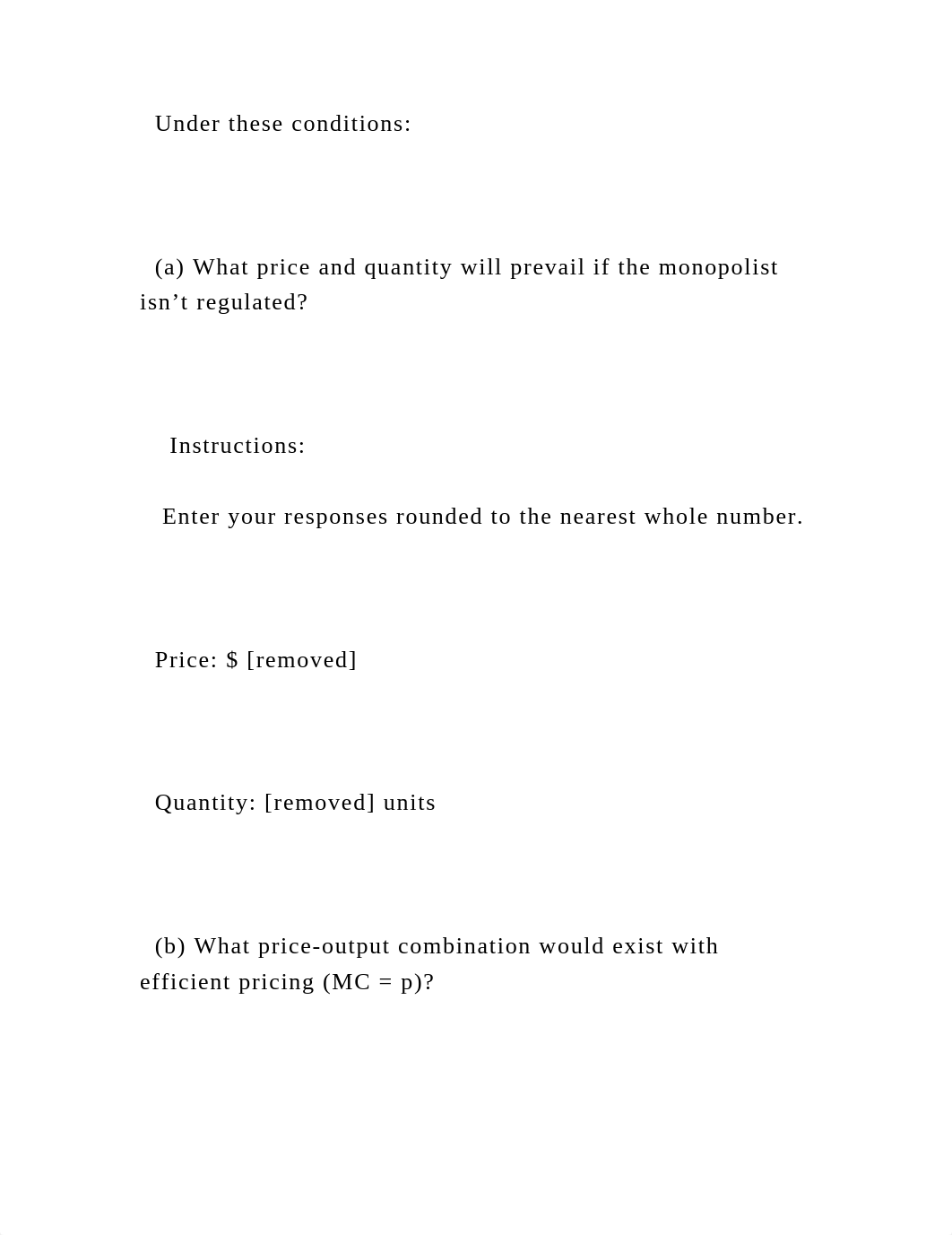 Suppose a natural monopolist has fixed costs of $15 and a const.docx_dsk5l0iaq1b_page4