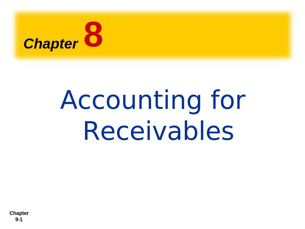 Chapter+8++-+Receivables.pptx_dsle8hgk2h7_page1