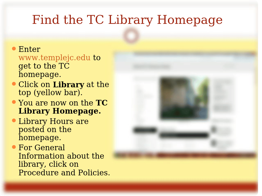 English 1302 Online TC Library Orientation 97-2003 Rev 1.2019.ppt_dslpmov2556_page5