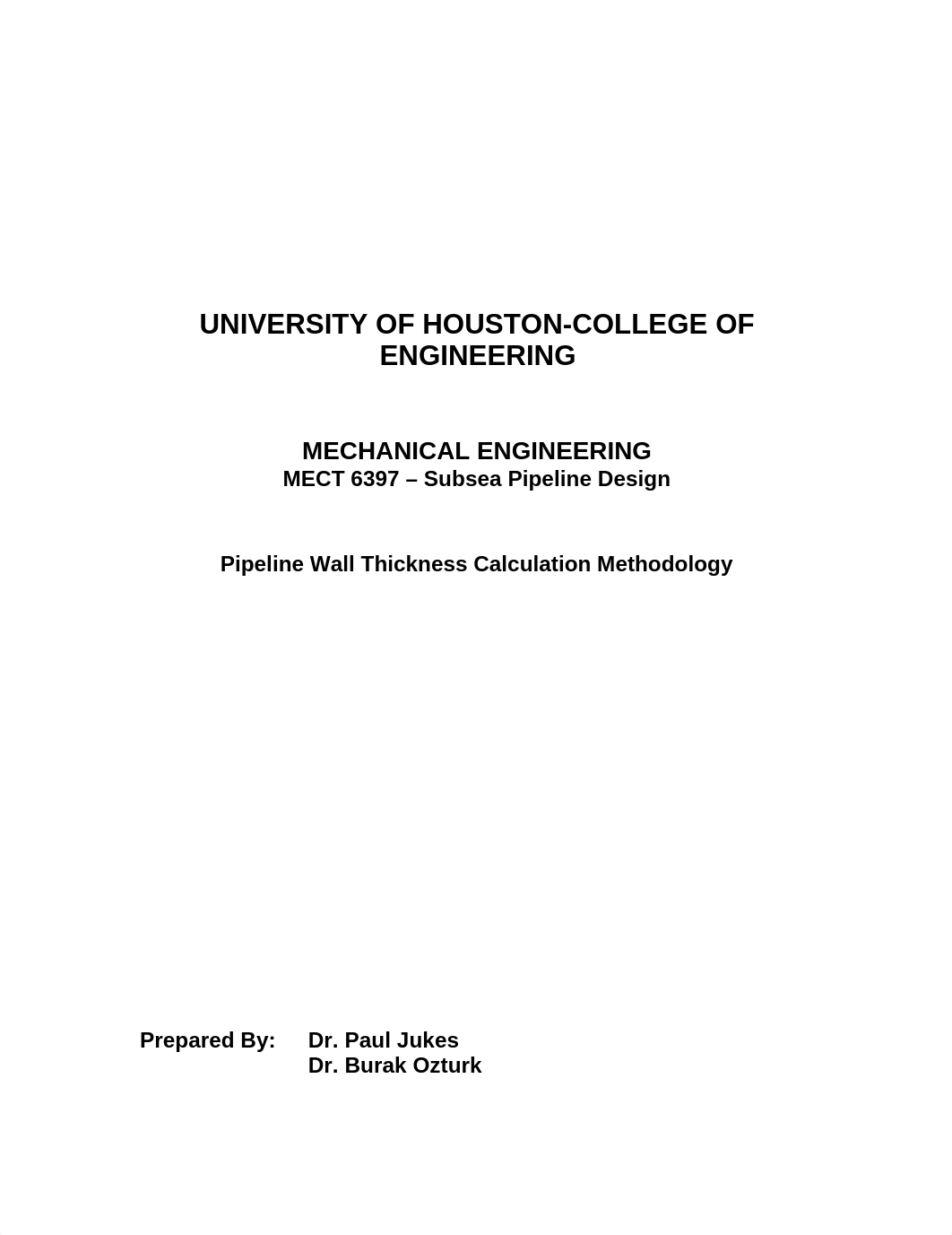 MECE 6397 Subsea Pipeline Design - Pipeline Wall Thickness Calculation Methodology.pdf_dsm7iw4i4xy_page1