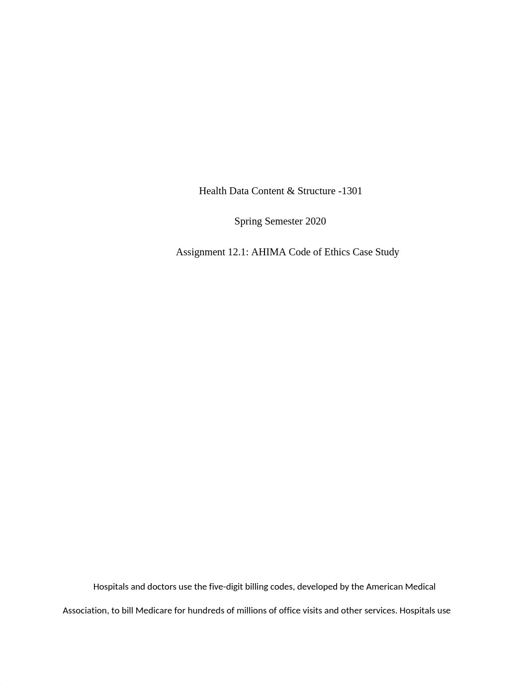 Assignment 12.1 AHIMA Code of Ethics Case Study.docx_dsnasu8msim_page1