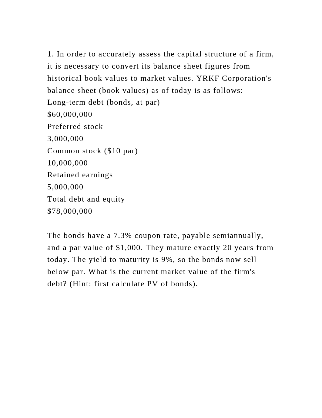 1. In order to accurately assess the capital structure of a firm, it.docx_dsnlfbljng8_page2