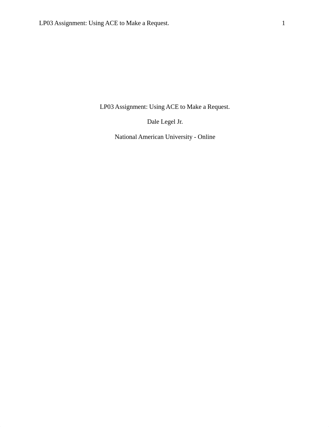 LP03 Assignment Using ACE to Make a Request..docx_dsnpz59wpt1_page1