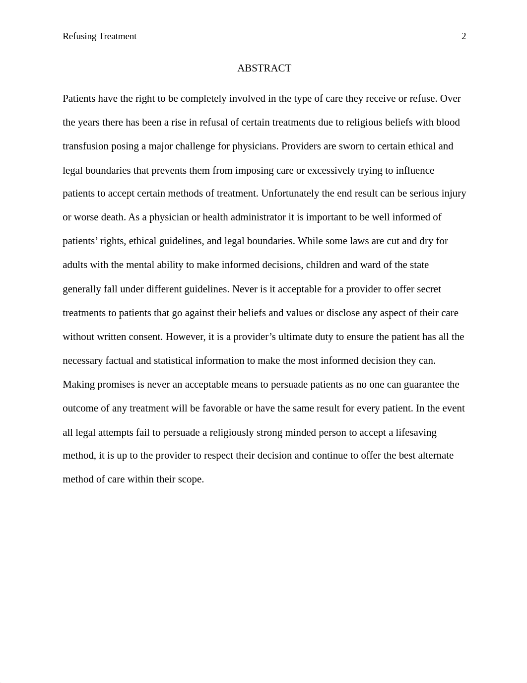 Running Head: REFUSING TREATMENT
Refusing Treatment
Kadia Griffin
Univ_dsnsjx4dd92_page2