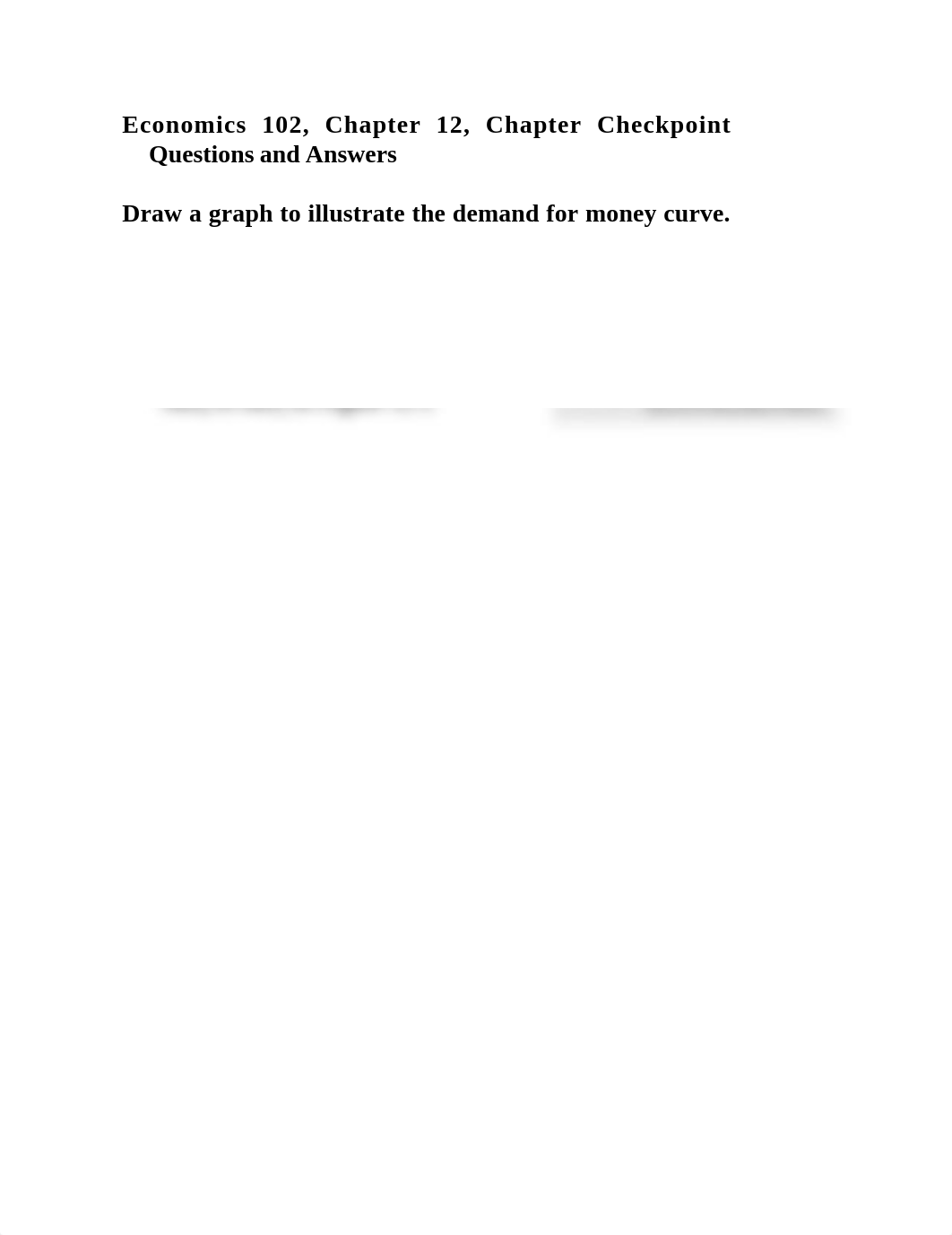 Econ 102, Chapter 12, Checkpoint Q and A_dsnywh0sisu_page1