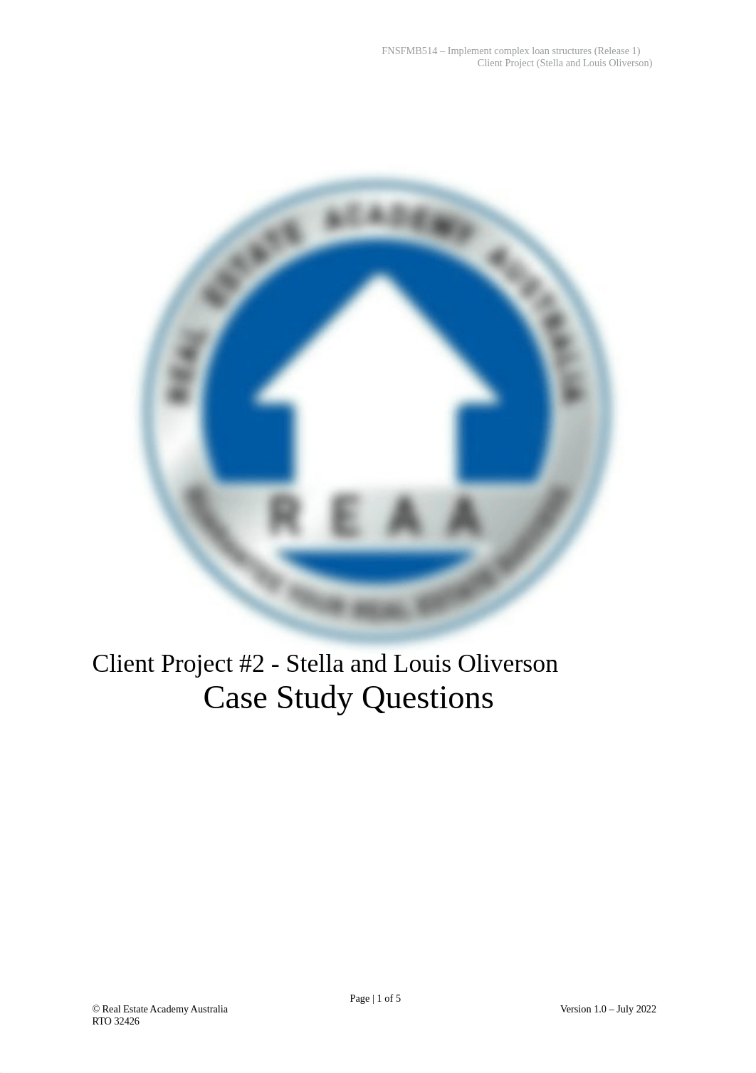 FNSFMB514 - Client Project 2 (Stella and Louis Oliverson) - Case Study Questions v1.0.docx_dsoa9y2rlrj_page1