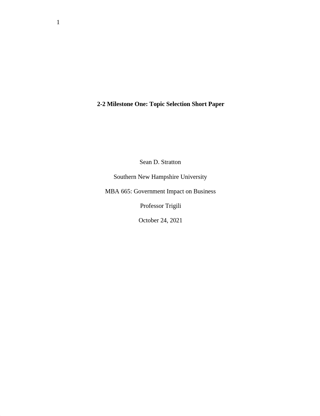 2-2 Milestone One Topic Selection Short Paper.docx_dsohghhrll9_page1