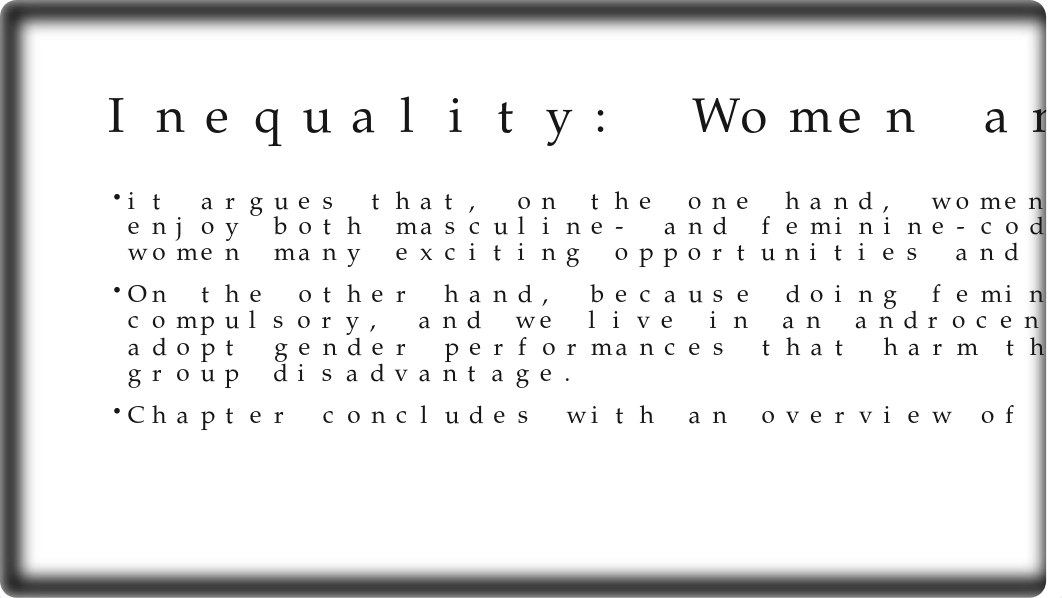 Ch.7+Inequality+Women+and+Feminities+.pptx_dsom42fbvb8_page2