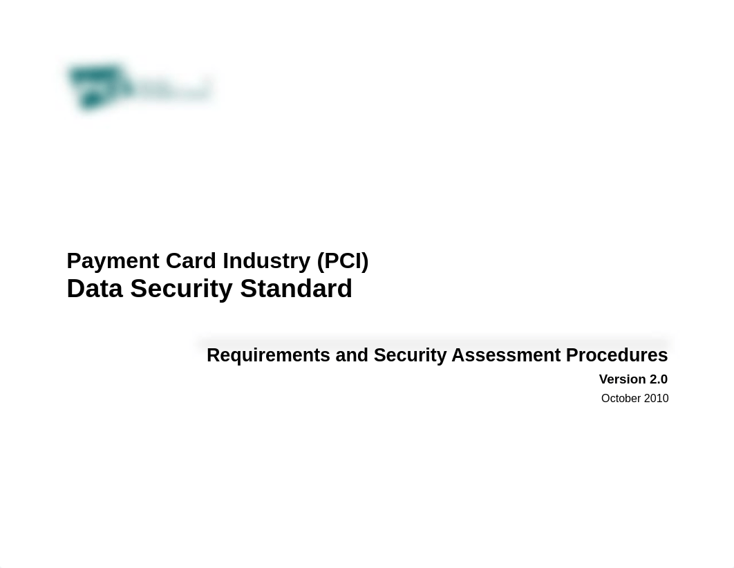 IS 308 Lab 6 Reference - pci_dss_v2_dsosn694vvd_page1