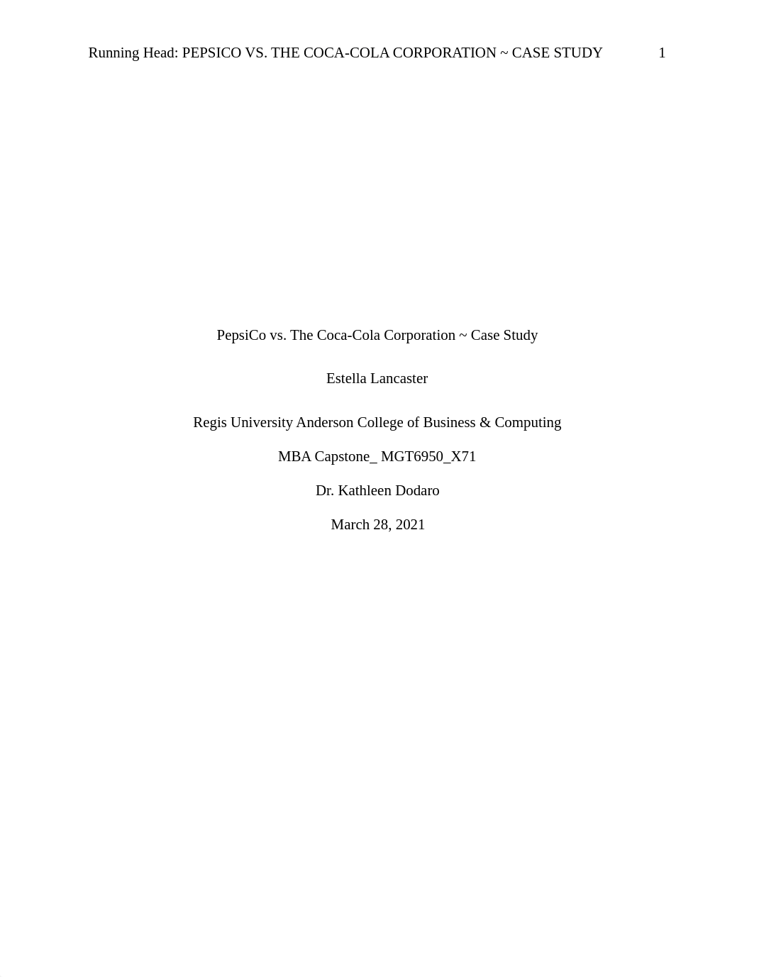 MGT6950_X72_MBA Captsone_ELancaster_ PepsiCo vs The Coca-Cola Corpriation ~ Case Study.pdf_dspfzgw0rz2_page1