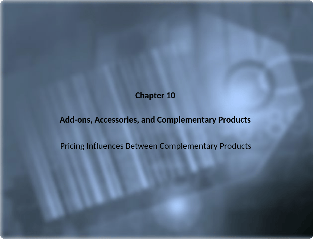 chpt-10-addons-accessories-and-complementary-products.pptx_dsq3a1cipk6_page2