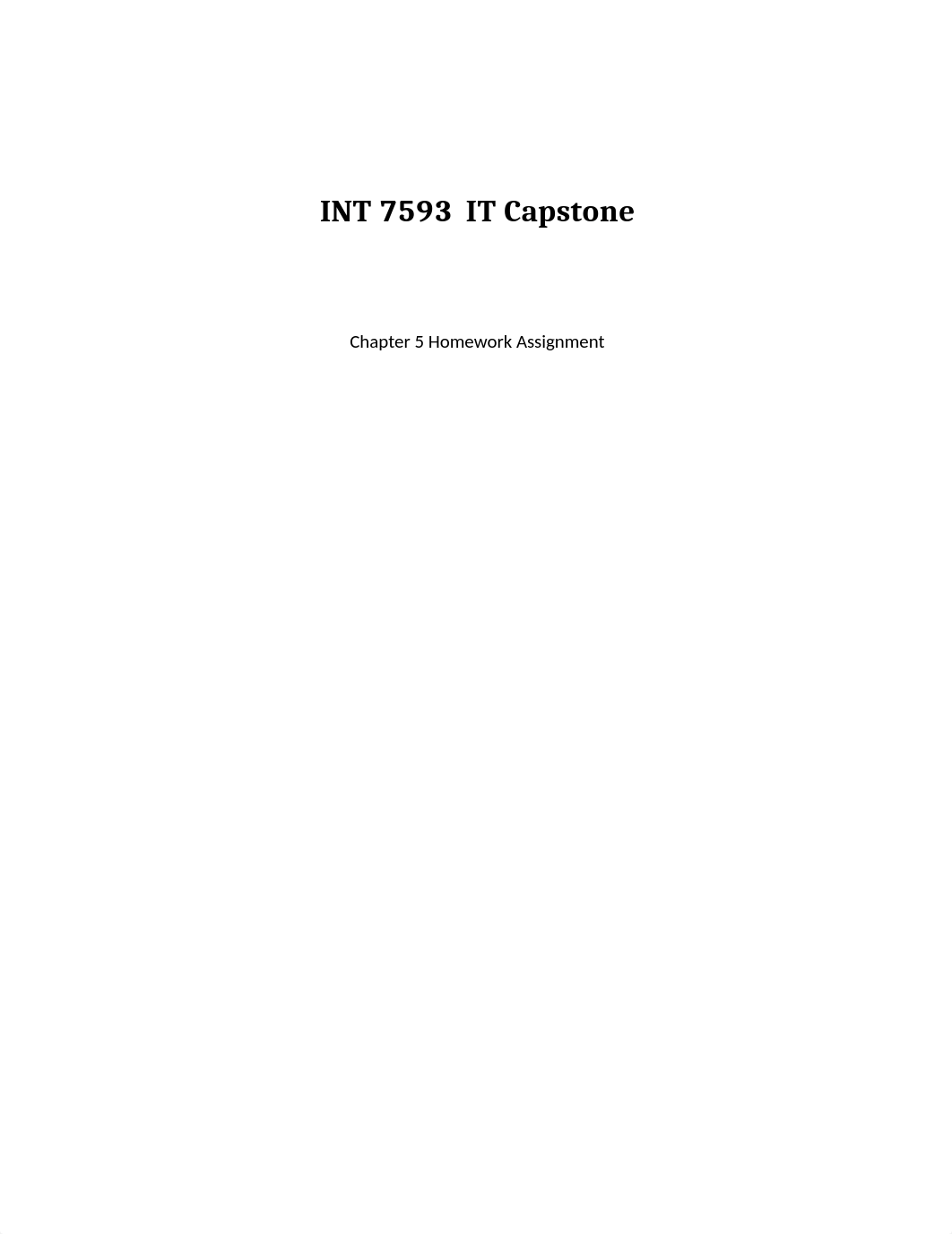 INT 7593  IT Capstone - Module 4  Home work .docx_dsql52v5fev_page1