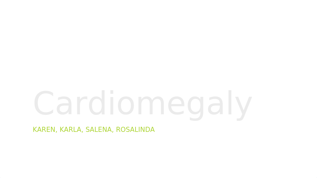 Cardiomegaly.pptx_dsqtsmsrzrl_page1