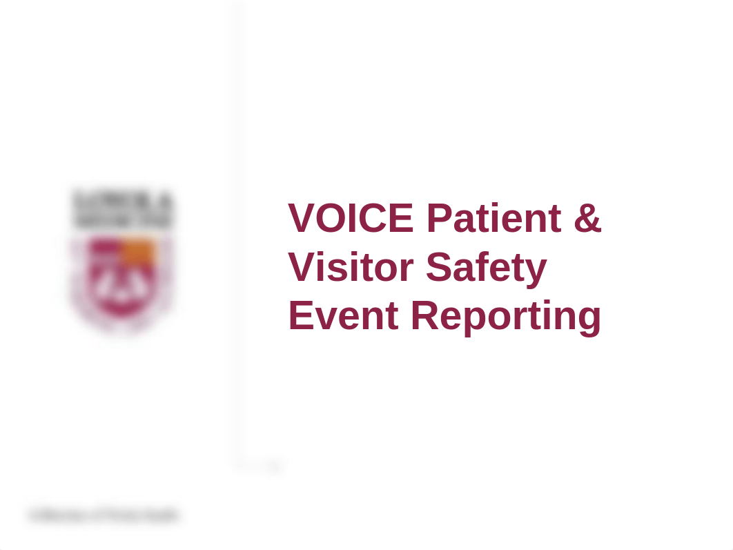 VOICE How to Submit a VOICE Report HealthStream.pptx_dsqxzj2c7z2_page1