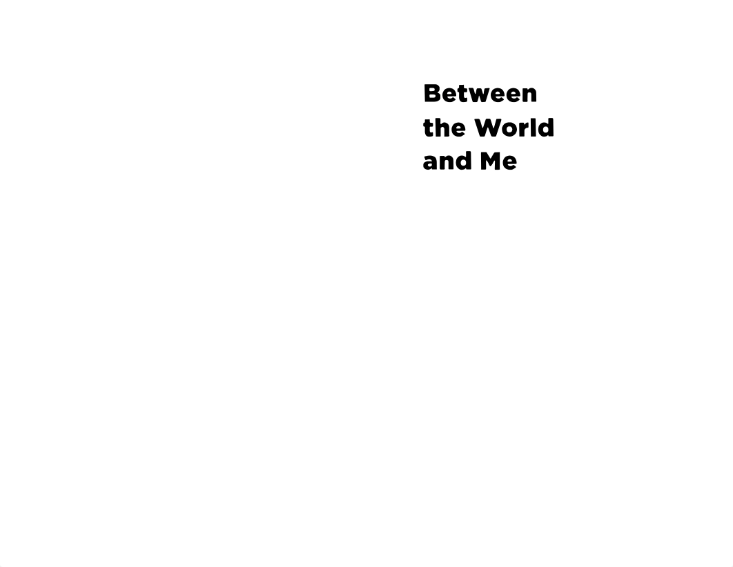 Shamontae Gholson - Ta-Nehisi Coates - Between the World and Me -Text Publishing (2015).pdf_dsrfqcyyz1f_page5