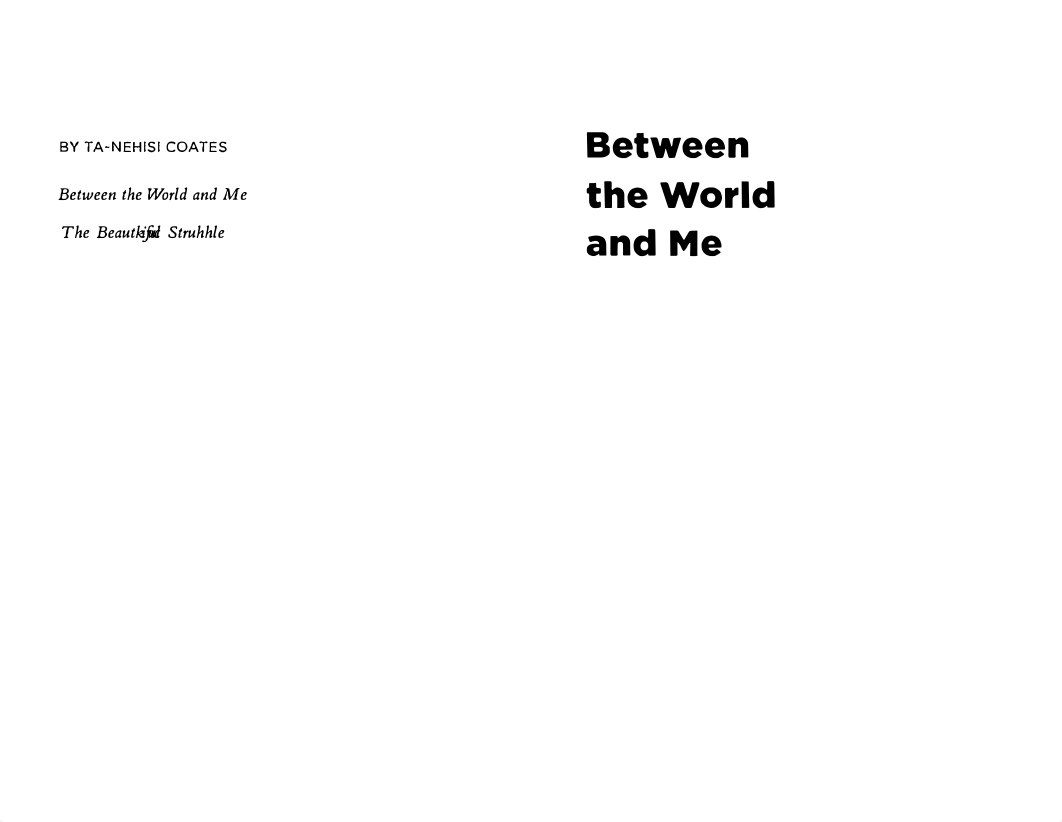 Shamontae Gholson - Ta-Nehisi Coates - Between the World and Me -Text Publishing (2015).pdf_dsrfqcyyz1f_page1