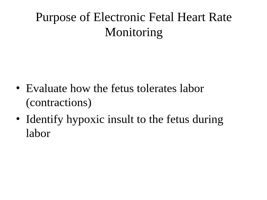 Electronic Fetal Monitoring PPT.pptm_dssn1dp8tg2_page3