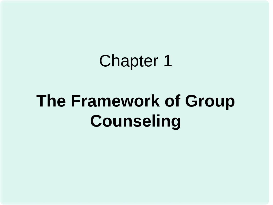 1 The Framework of Group Counseling.ppt_dst5909l9zu_page1