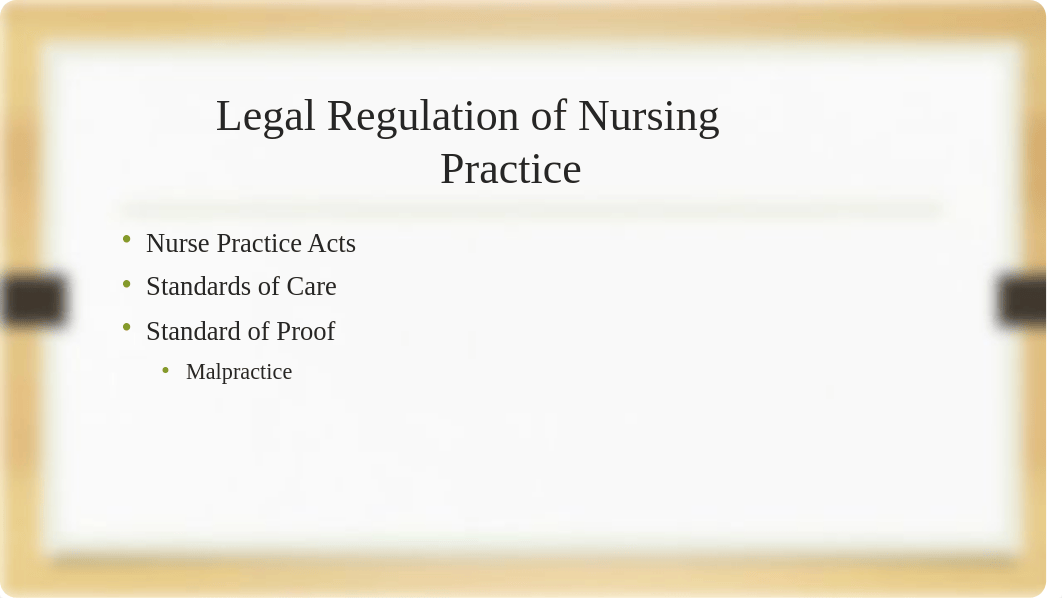 Legal and Ethical Issues in Nursing NURB 235 2021.pptx_dst5wjo1jv6_page4