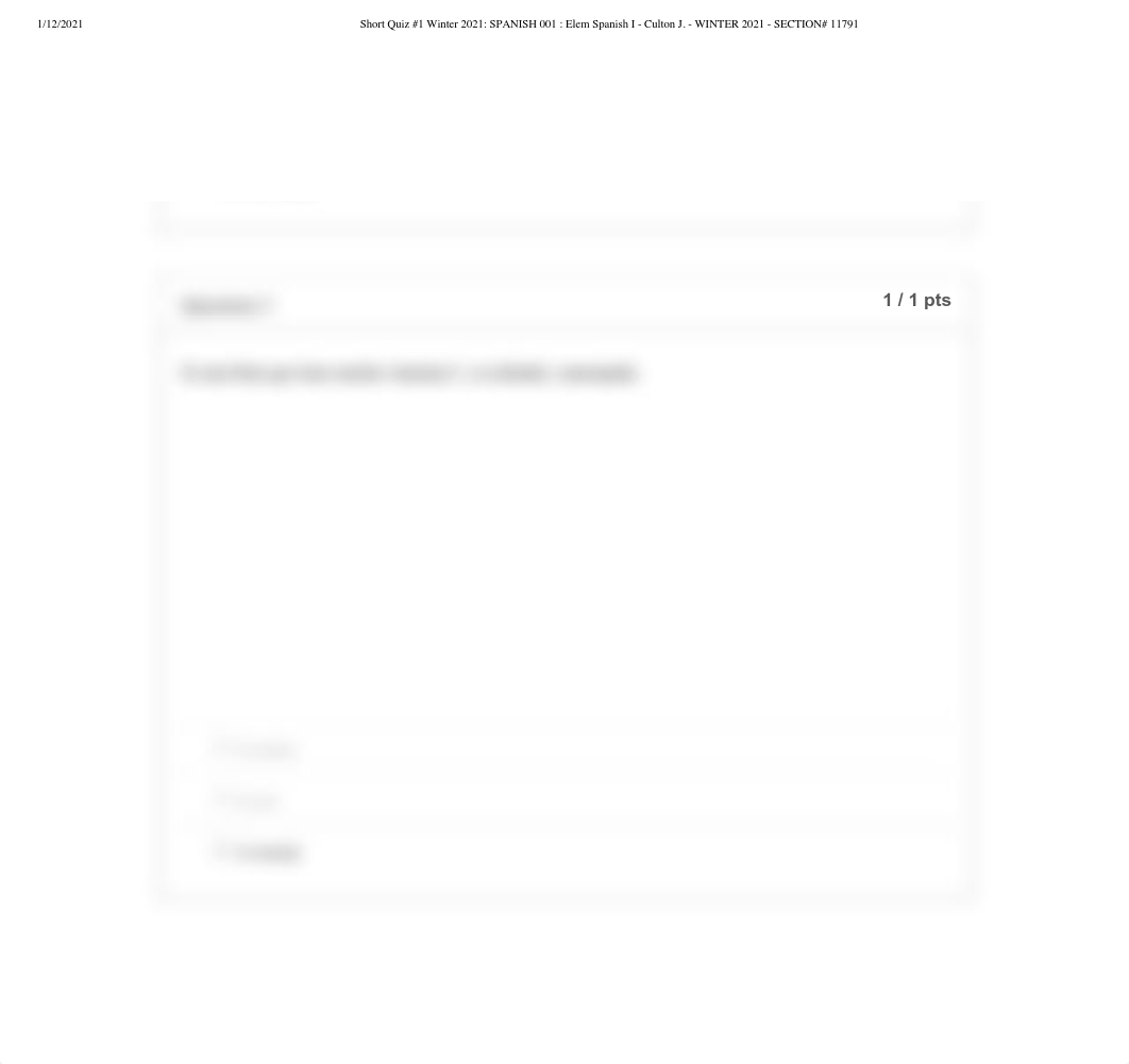 Short Quiz #1 Winter 2021_ SPANISH 001 _ Elem Spanish I - Culton J. - WINTER 2021 - SECTION# 11791.p_dstbdiv6bzq_page3