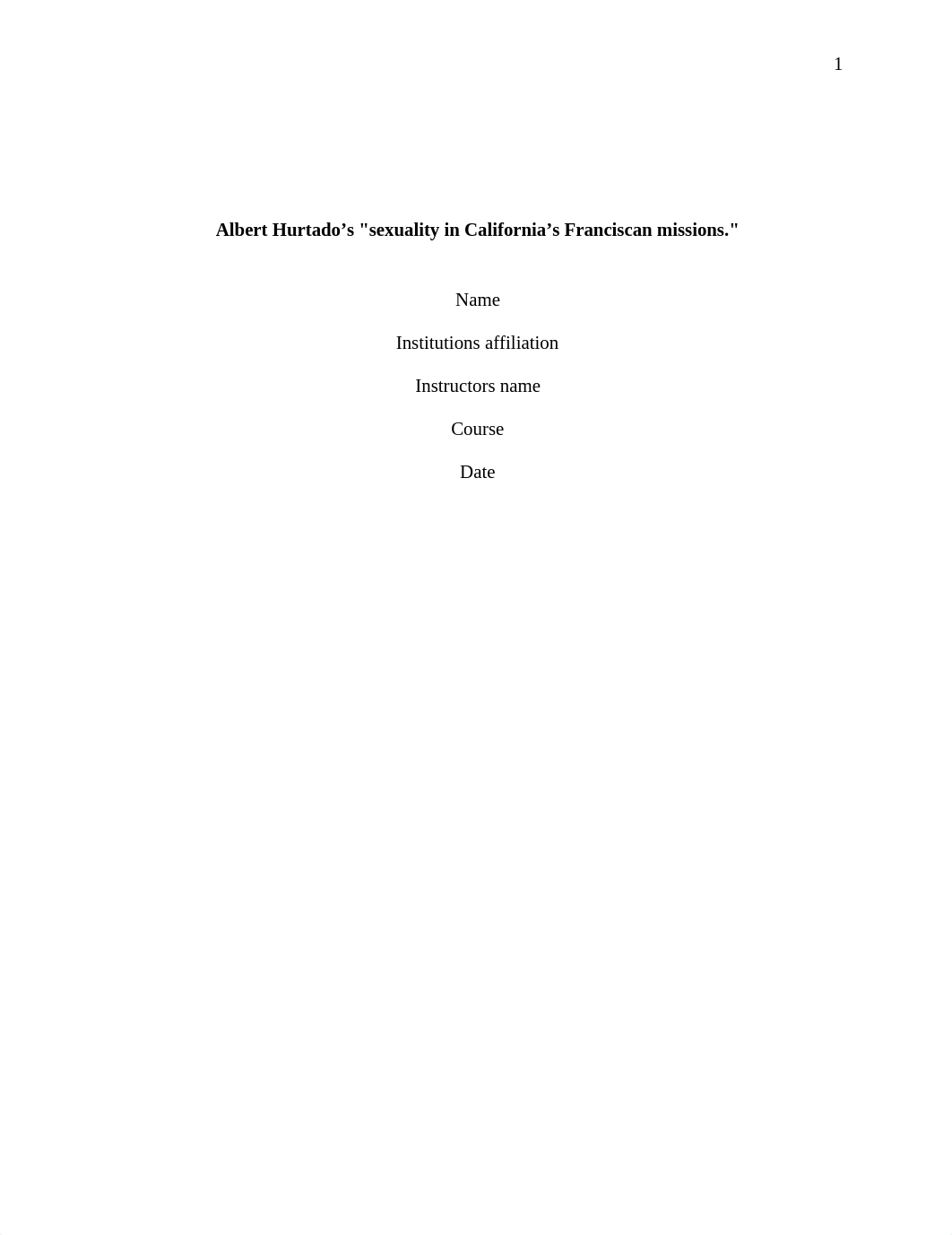 386691425 -Albert Hurtado's sexuality in California's Franciscan missions.docx_dstfk6zmzpu_page1