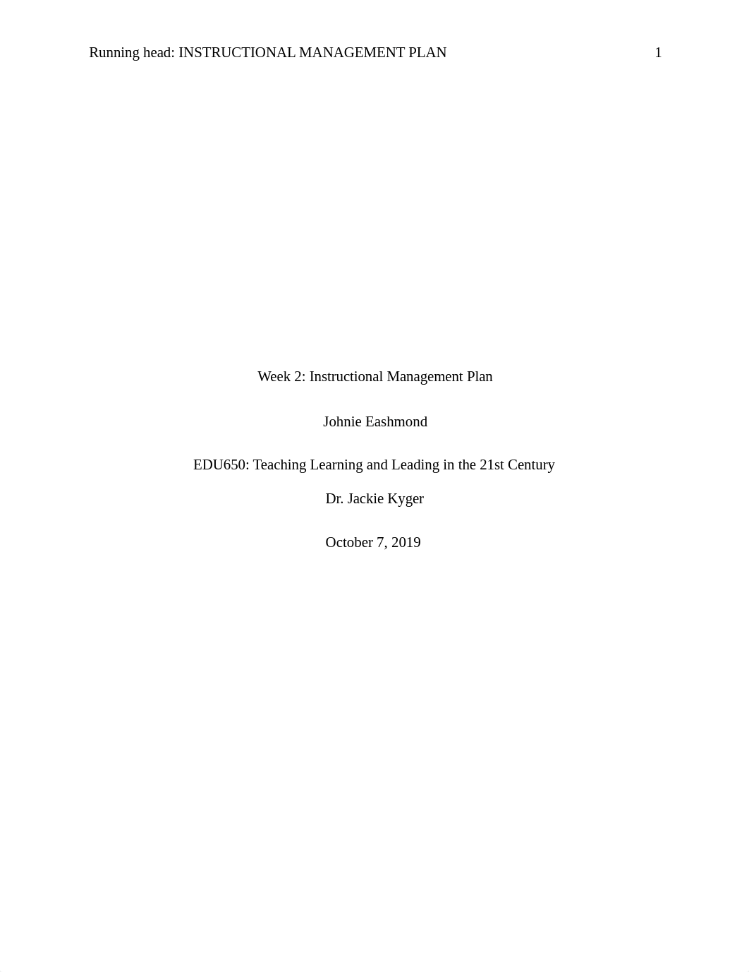 EDU 650 Week 2 Instructional Management Plan Template (1) Final.docx_dstxg4euin7_page1