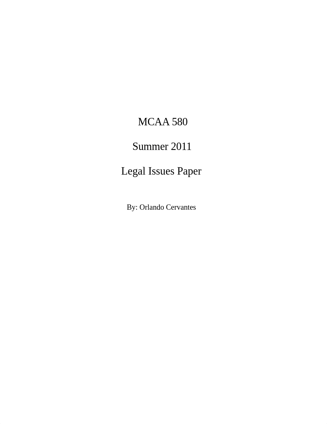 MCAA 580 Legal Issues PaperJSedit0325.docx_dsun24g2hp4_page1