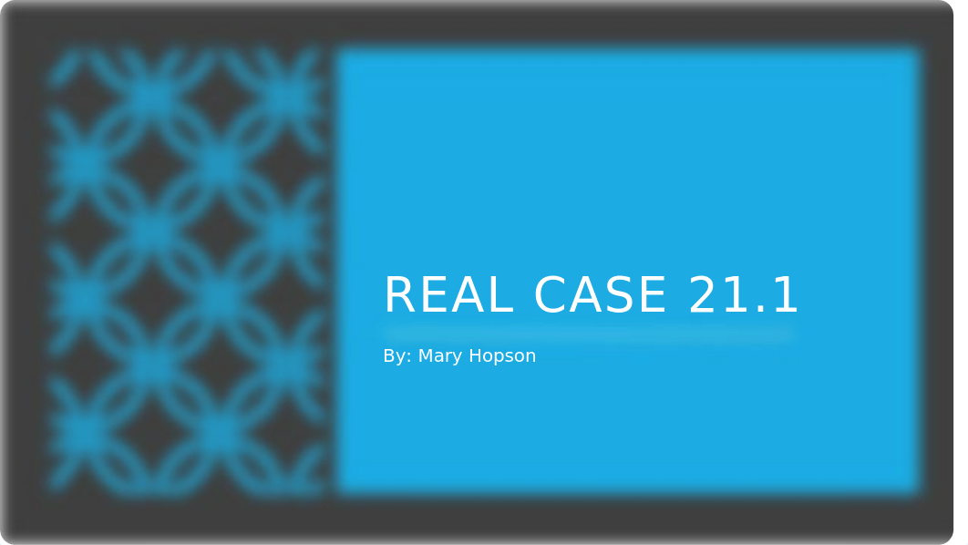 HIT 120 Real Case 21.1.pptx_dsv1eakd12g_page1