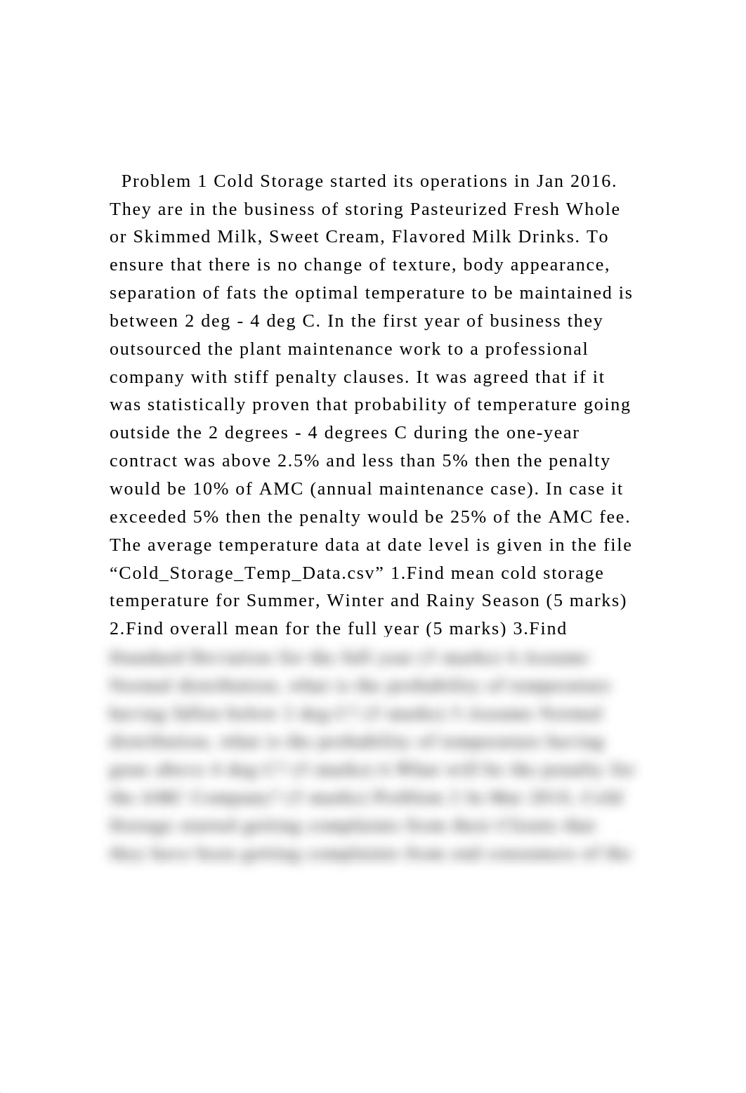 Problem 1  Cold Storage started its operations in Jan 2016. The.docx_dsv7qq2v0do_page2