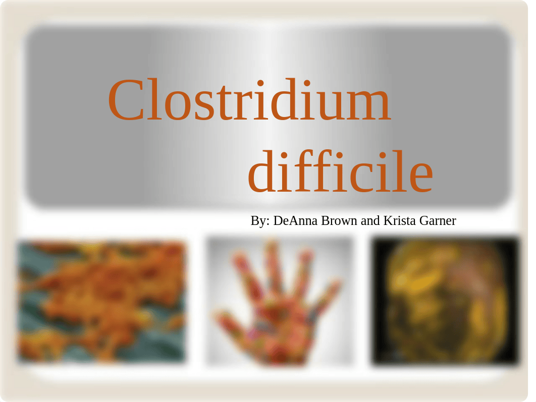 Clostridium difficile ppt.pptx_dsw9cyidbr8_page1