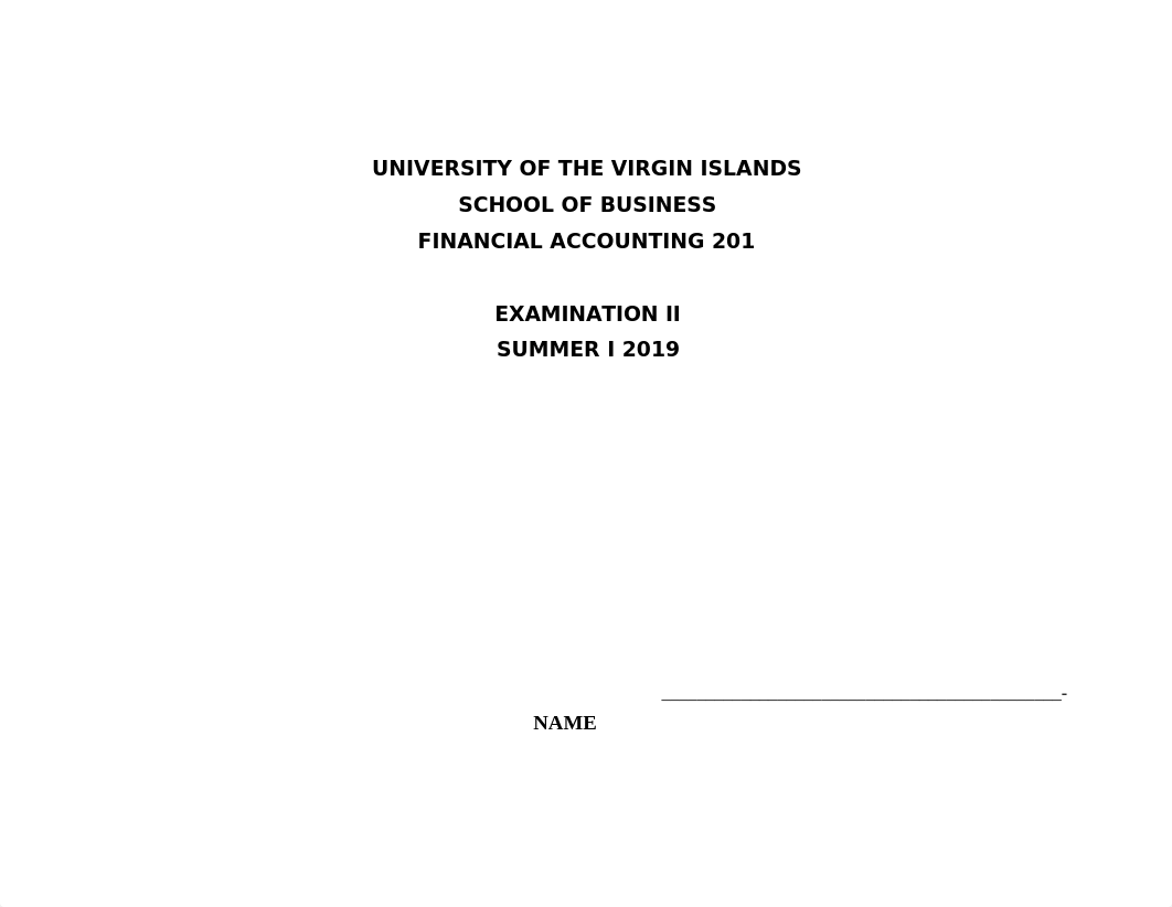 Exam 2 Financial Accounting 201 Summer I  2019.docx_dswbtjpmje6_page1