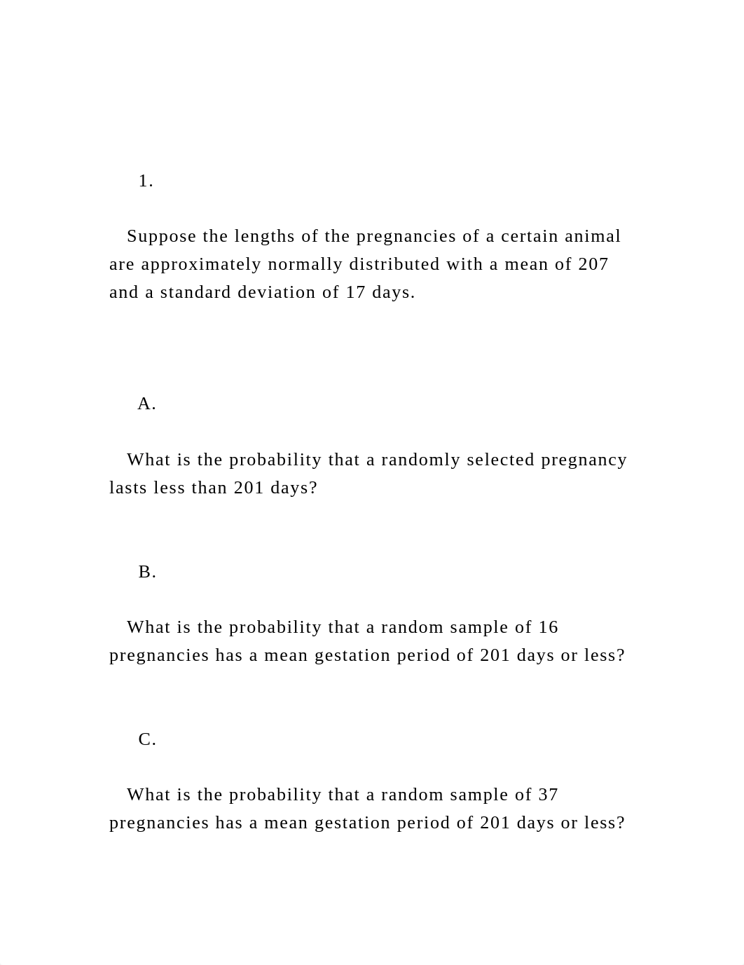 1.       Suppose the lengths of the pregnancies of a certa.docx_dswph98njrs_page2