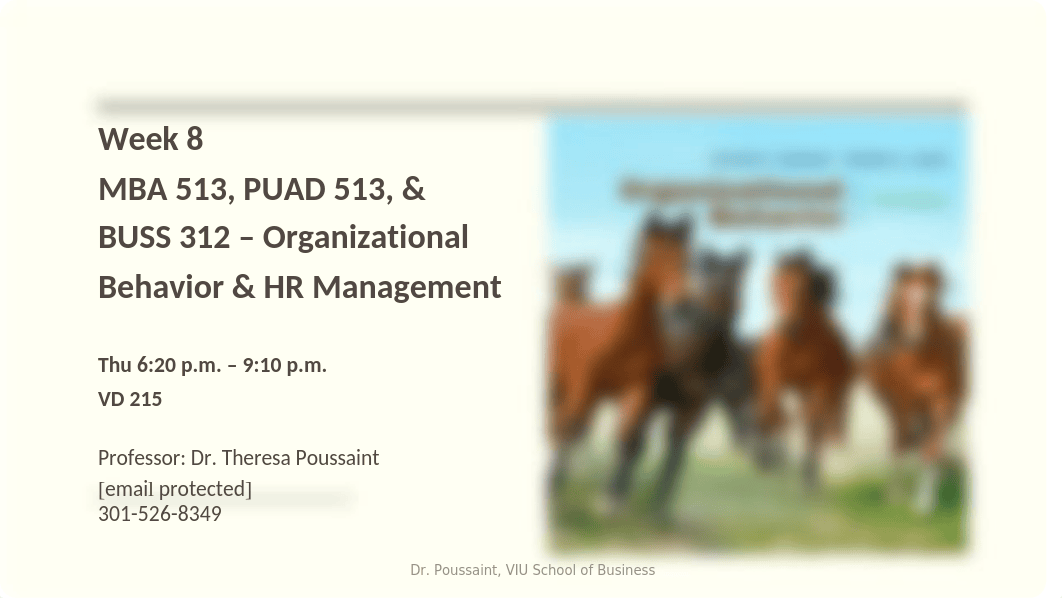 Week 8 MBA 513  PUAD 513 BUS 312 - Organizational Behavior & HR Mgmt.pptx_dsxmt0pskiu_page1