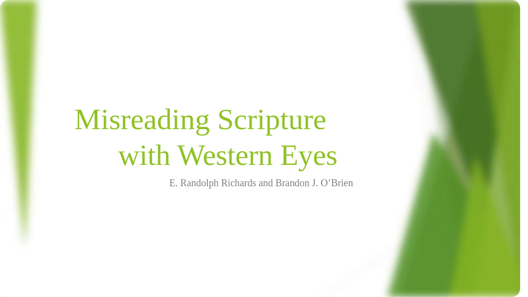 Misreading Scripture with Western Eyes.pptx_dsxo4omvnwj_page1