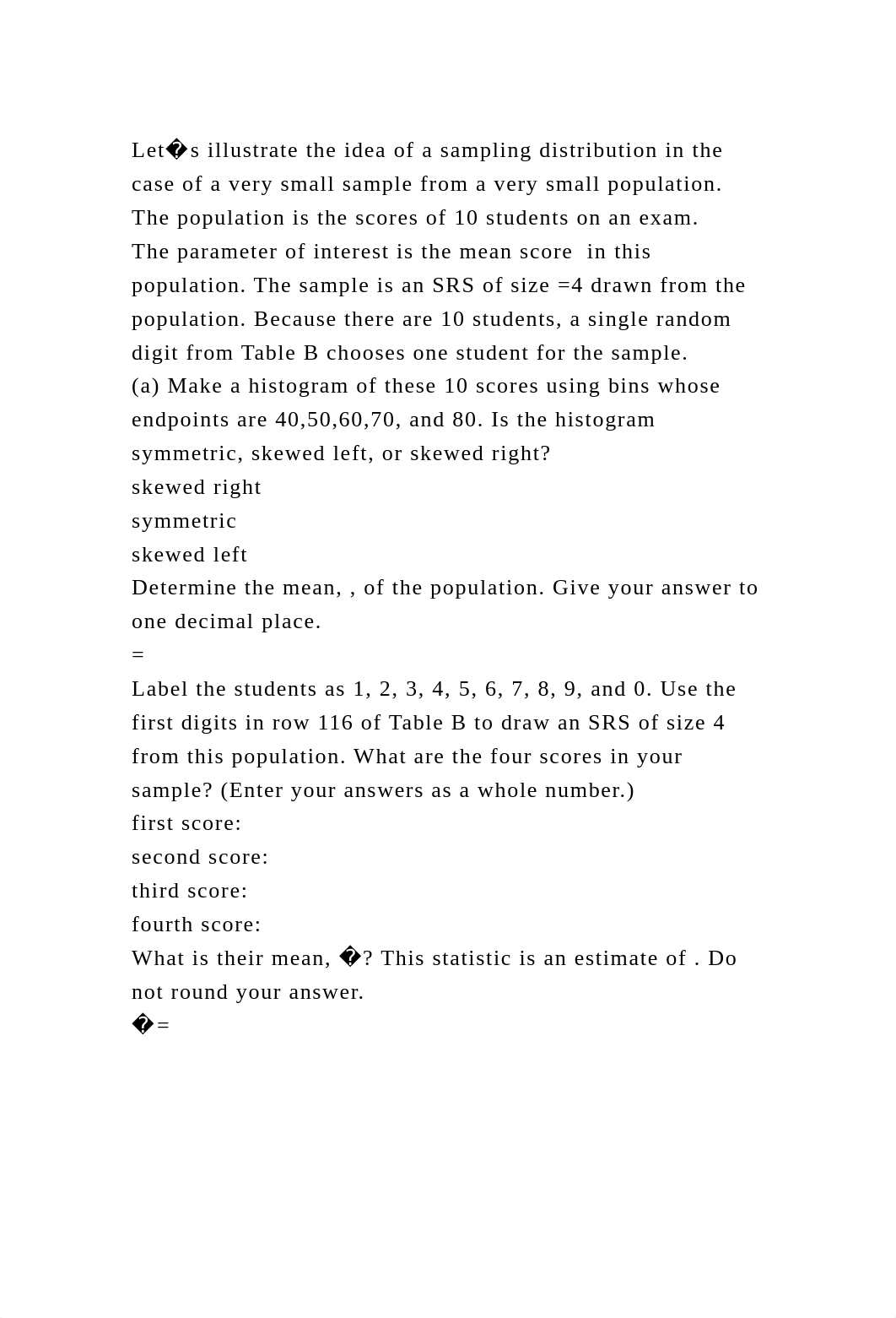 Let�s illustrate the idea of a sampling distribution in the case of .docx_dsyb3ujqjsu_page2