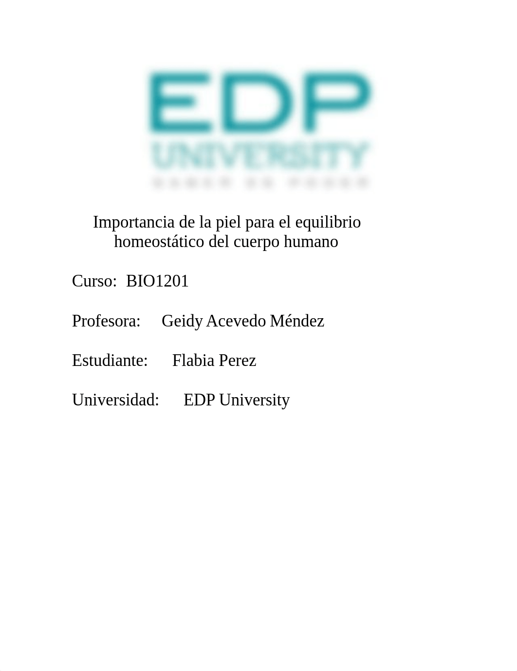 Importancia de la piel para el equilibrio homeostático del cuerpo humano_Flabia Perez.docx_dsyv5wu6hbx_page1