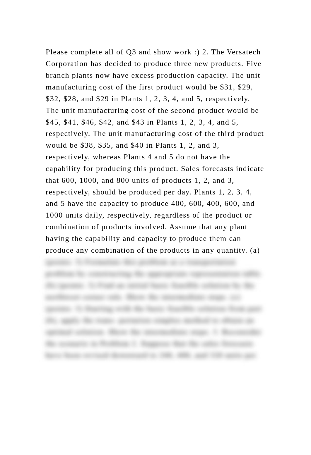 Please complete all of Q3 and show work ) 2. The Versatech Corporat.docx_dszg7lbownj_page2