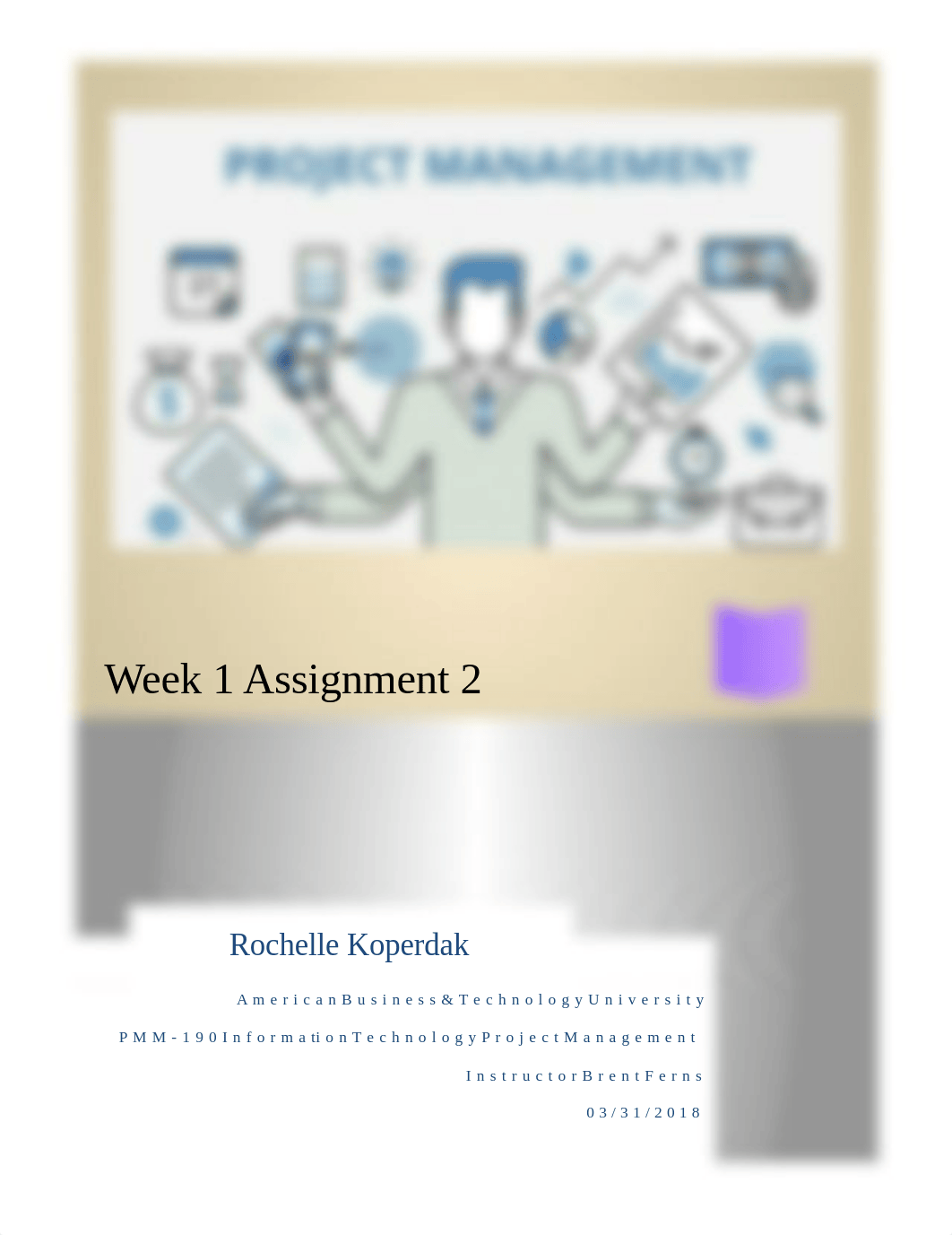 Week 1 Assignment 2 Rochelle Koperdak.docx_dt04d12ihbw_page1