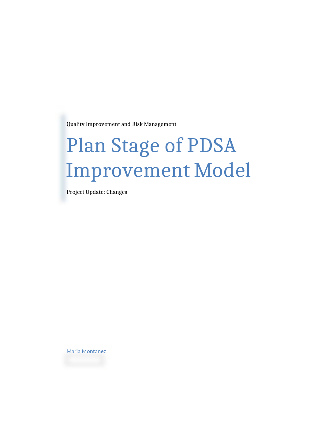 M.Montanez LP04.1 Plan Stage project Update Quality Improvement and Risk Management.docx_dt0lebbf34c_page1