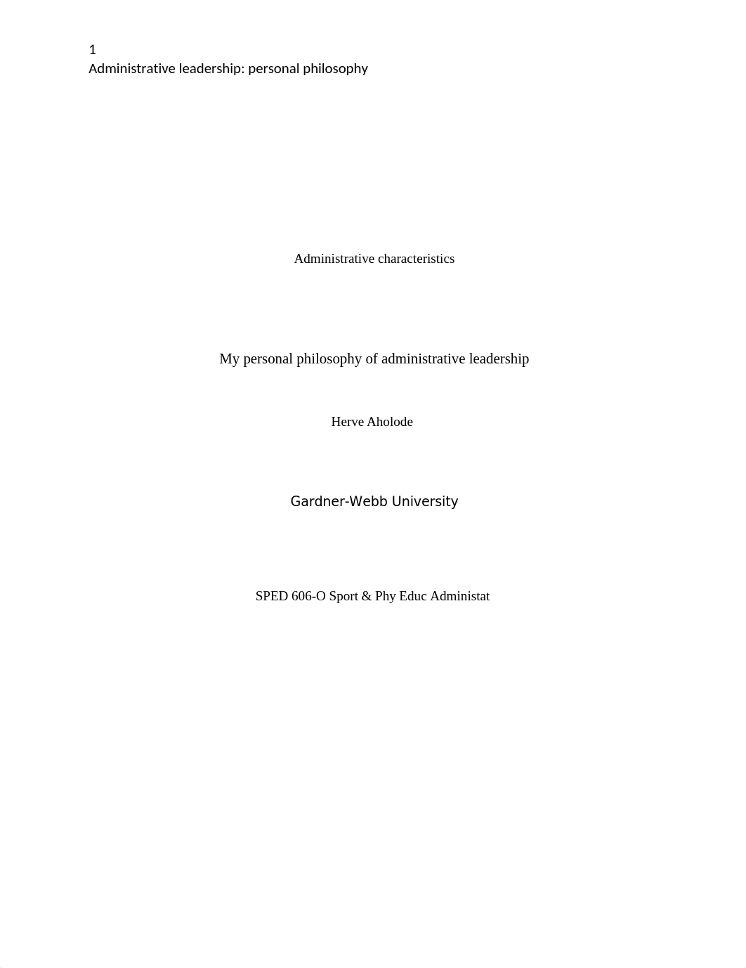 Administrative characteristics- Herve Aholode own philosophy. .docx_dt0tx938rcg_page1