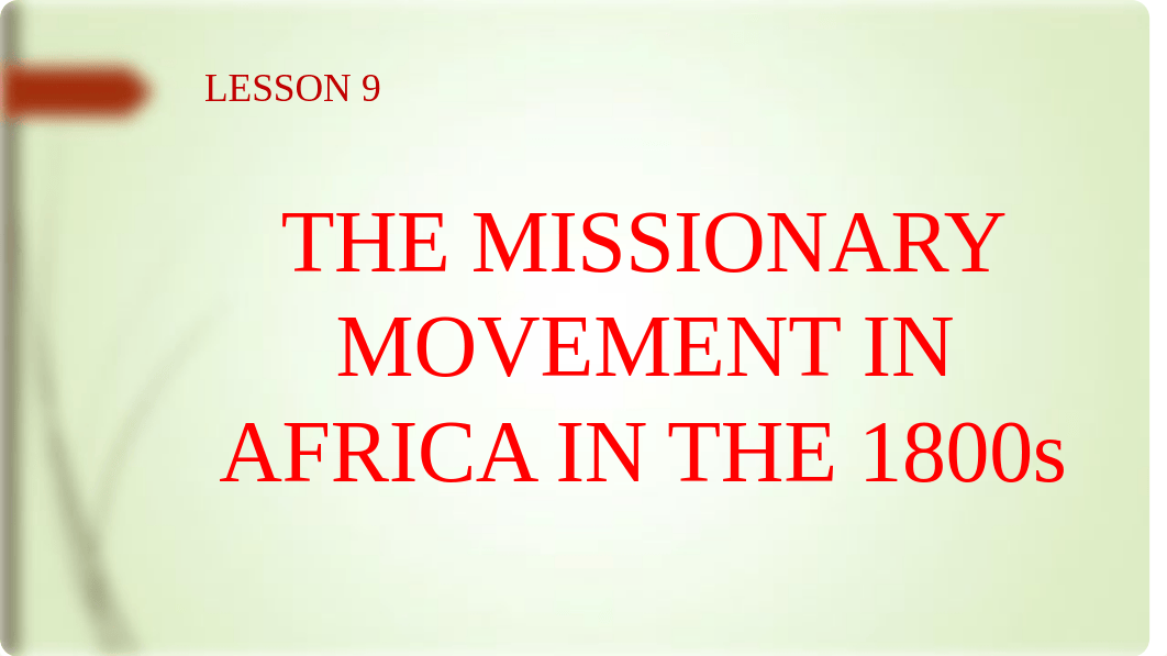 Lecture notes 9 - The Missionary movement of 1800s.pdf_dt13y5fqma2_page3