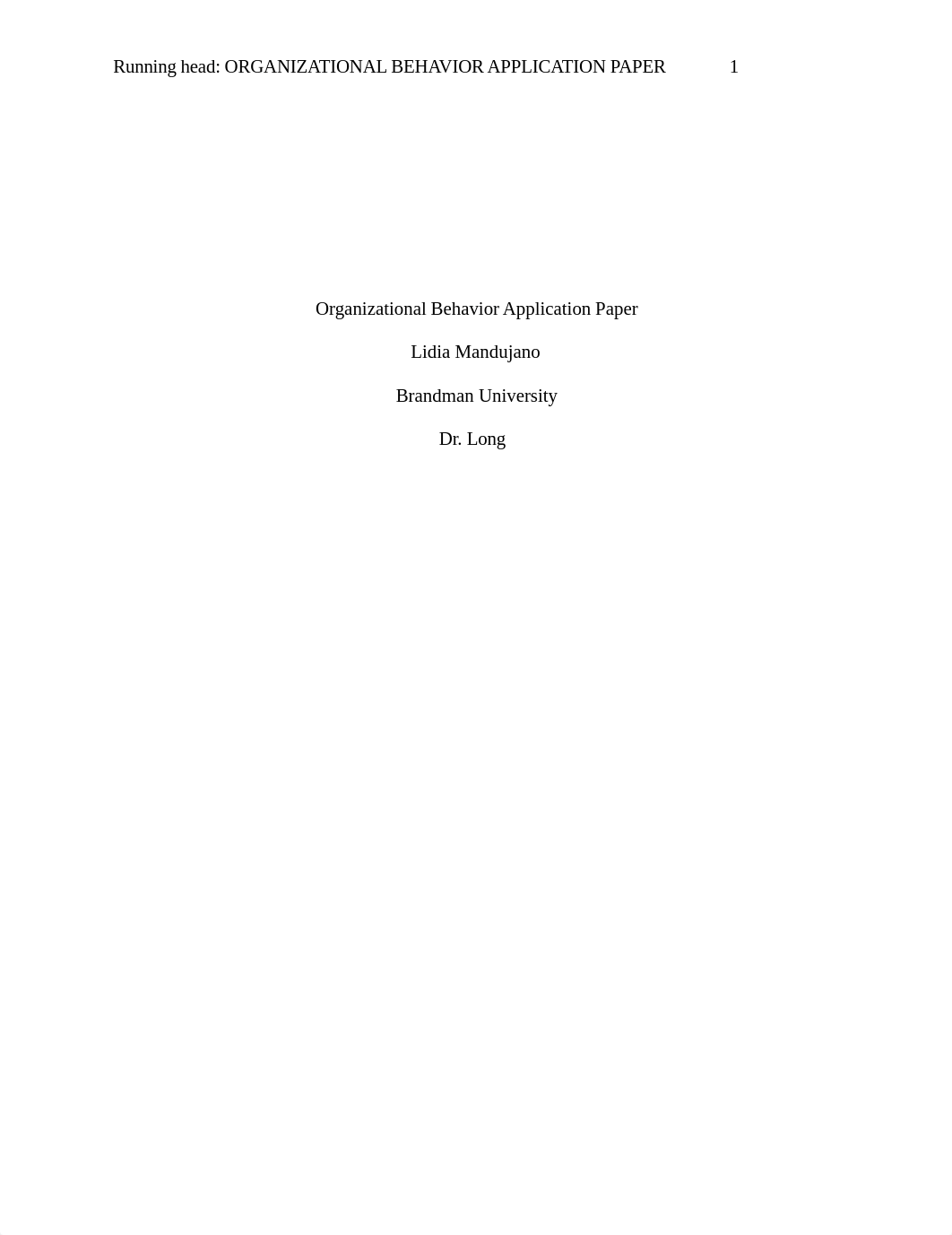 Mandujano_Organizational Behavior Application Paper.docx_dt27xhjo2u0_page1