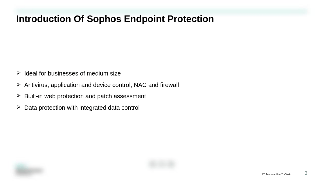 Sophos_Introduction & Installation_Guide.pptx_dt29wuf19nd_page3