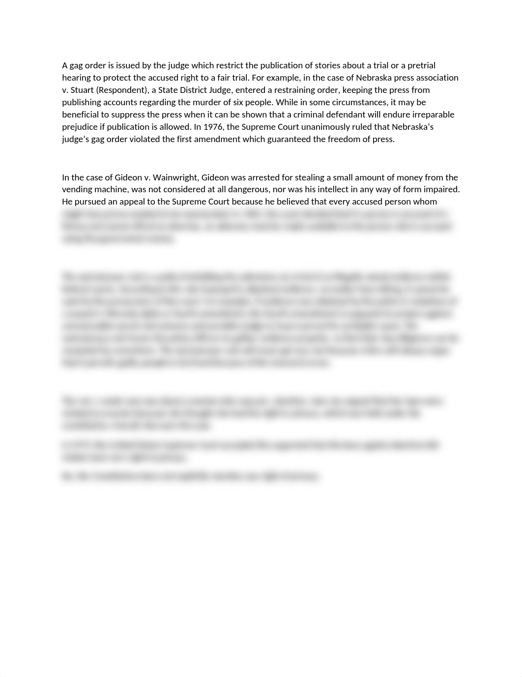 A gag order is issued by the judge which restrict the publication of stories about a trial or a pret_dt2p85n8k9v_page1