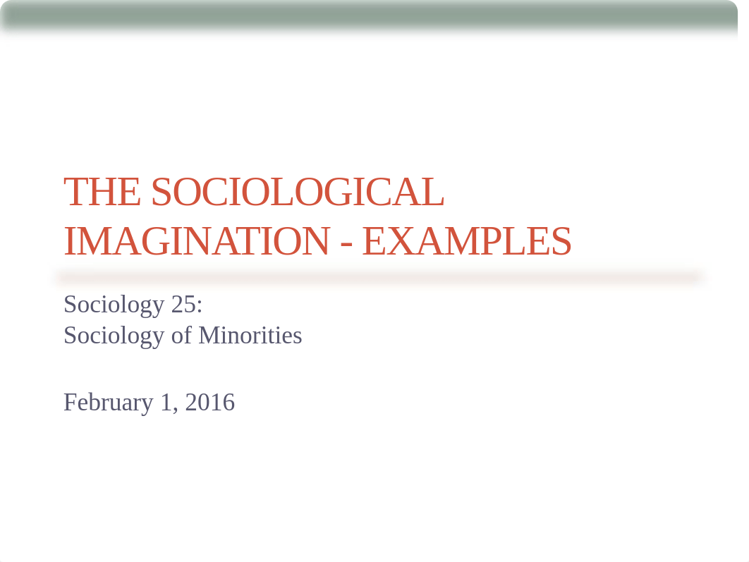 Feb 3  Sociological Imagination Examples.pdf_dt35g3fg5s8_page1