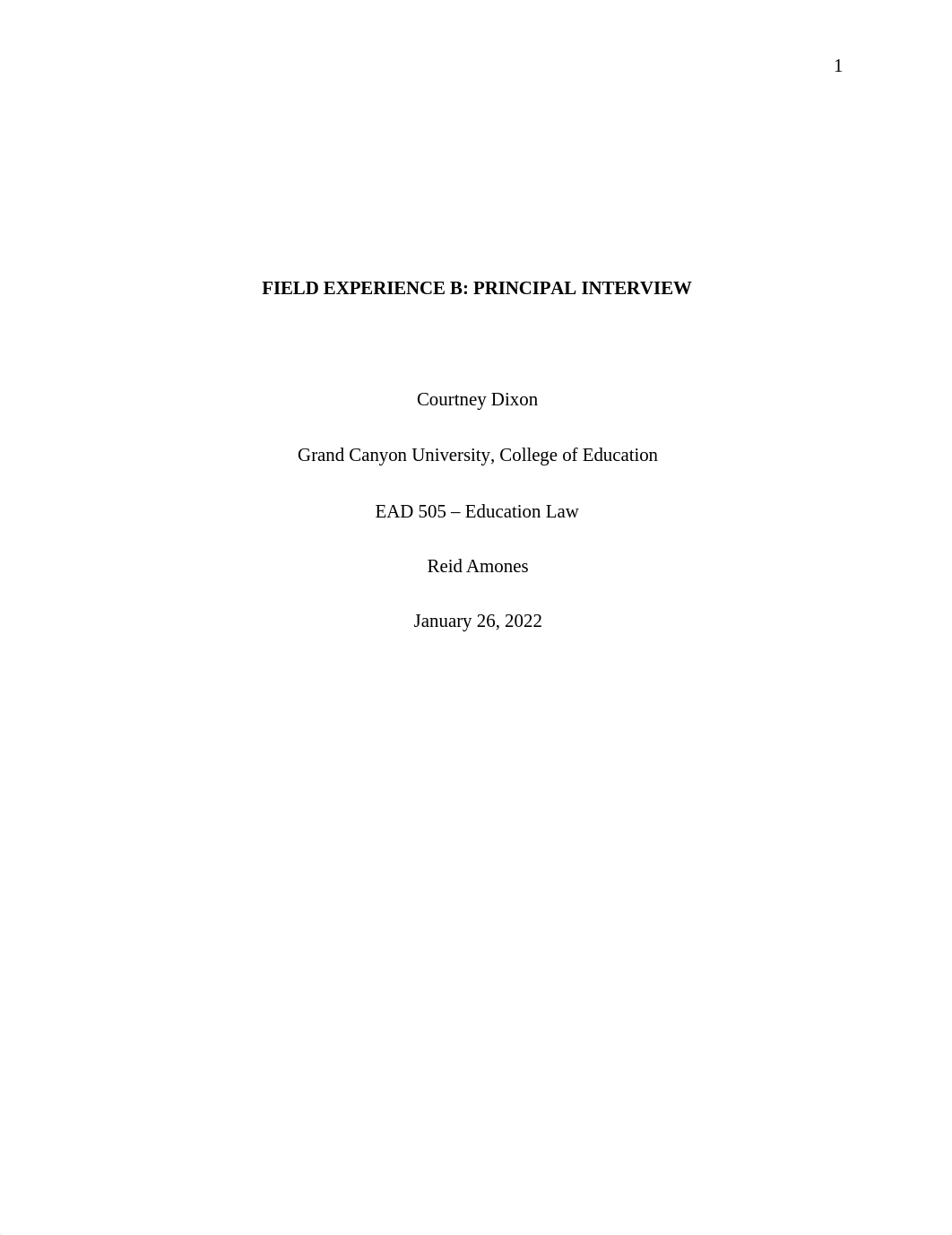 Courtney Dixon - Field Experience B - Principal Interview.docx_dt3tc9hdyuq_page1